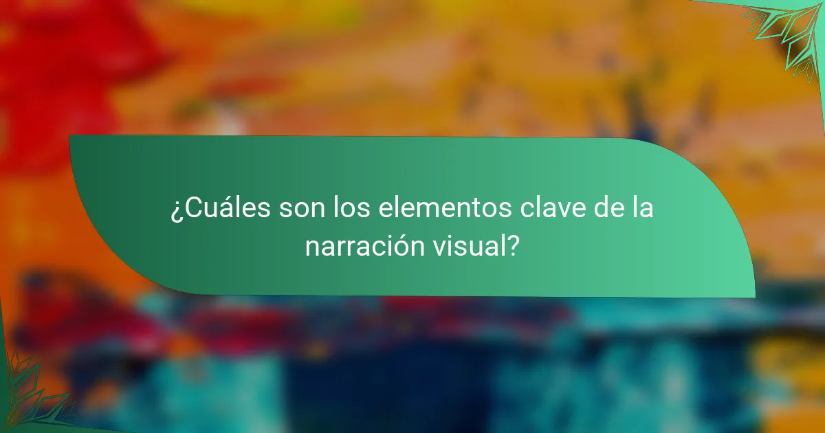 ¿Cuáles son los elementos clave de la narración visual?
